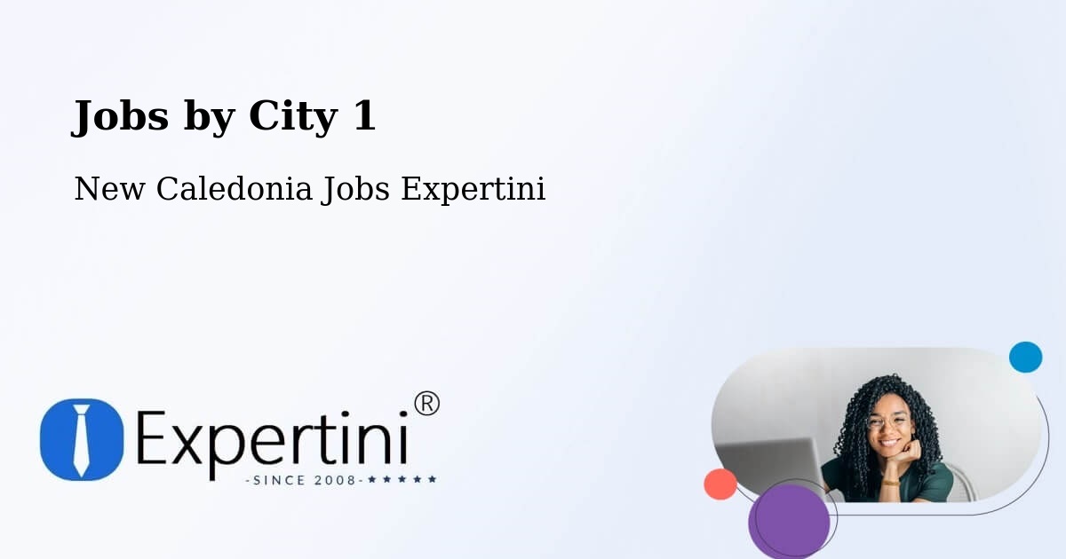 City Jobs in New Caledonia - Expertini