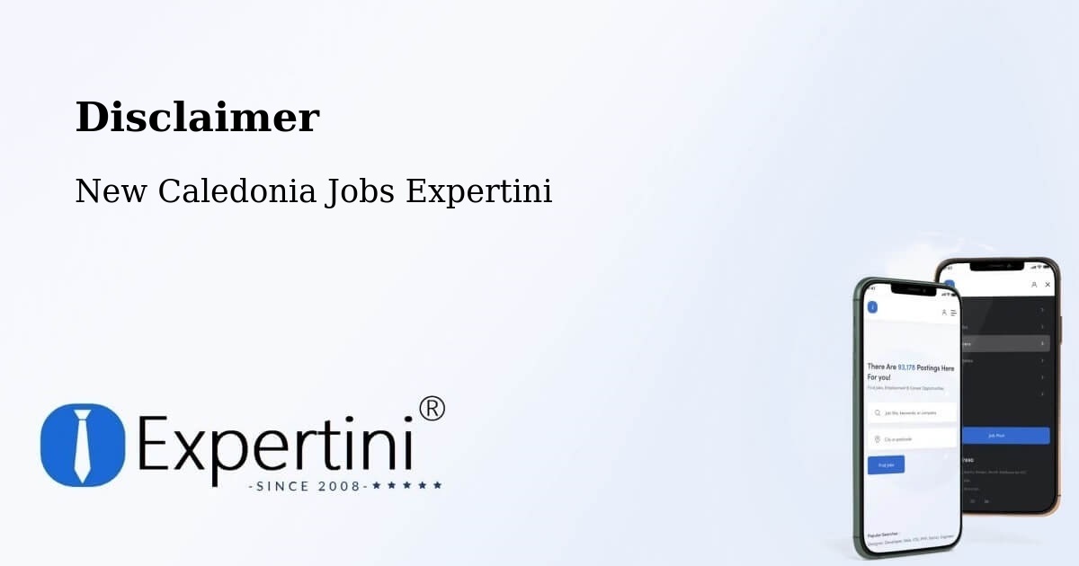 Disclaimer – Poinda - New Caledonia Jobs Expertini